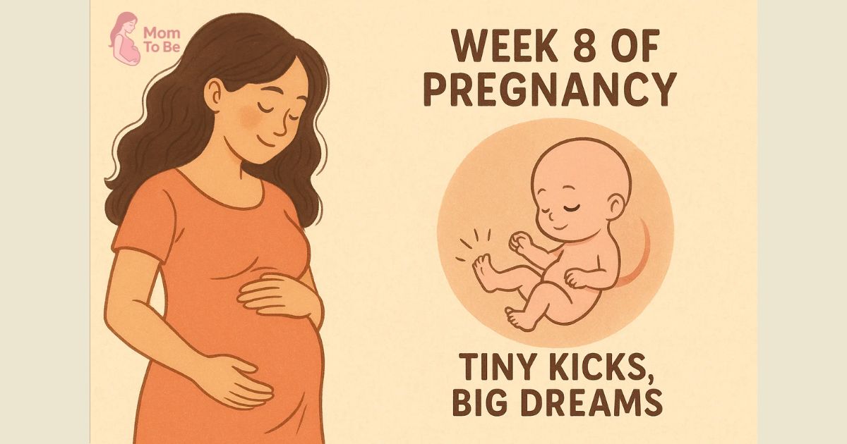 Week 8 of Pregnancy: When It Starts to Feel Real